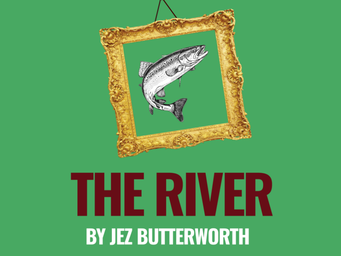 The River by Jez Butterworth